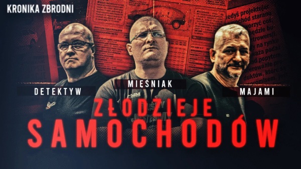 wywiad, Kroniki Zbrodni - Złodzieje samochodów